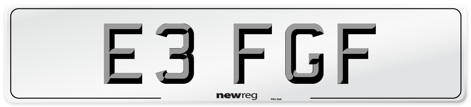 E3 FGF Number Plate from New Reg